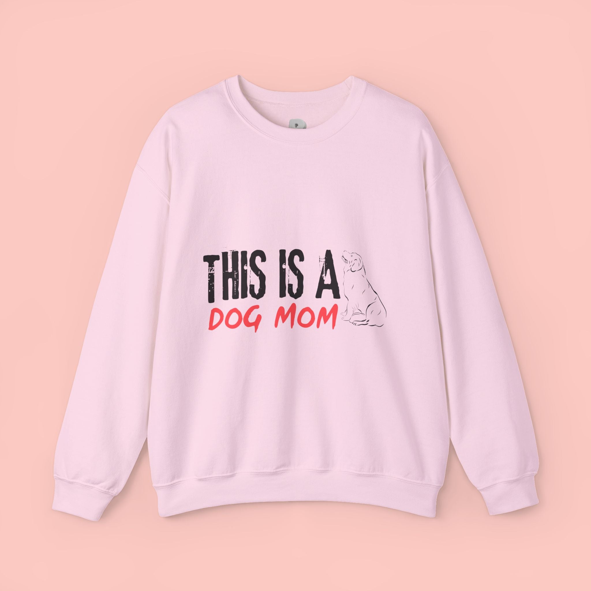 Dog Mom Crewneck Sweatshirt — "This Is A Dog Mom" Cozy Pullover