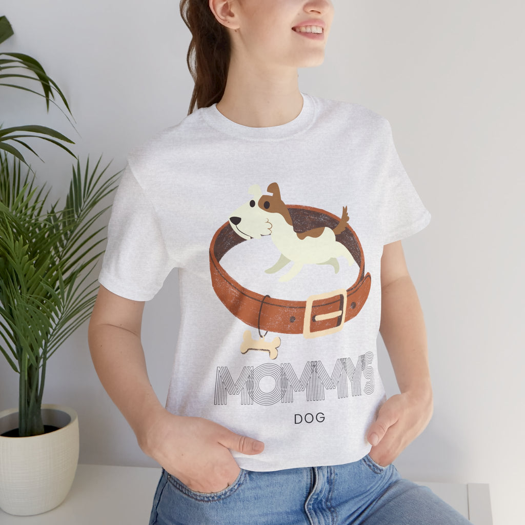 Mommy's Dog T-Shirt – Cute Puppy & Collar Graphic Tee for Dog Moms