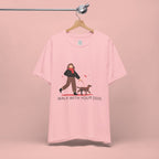 Walk With Your Dog Tee — Cute Dog Walking Graphic T-Shirt