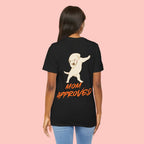 Mom Approved Tee — Cute Dabbing Puppy Graphic T-Shirt