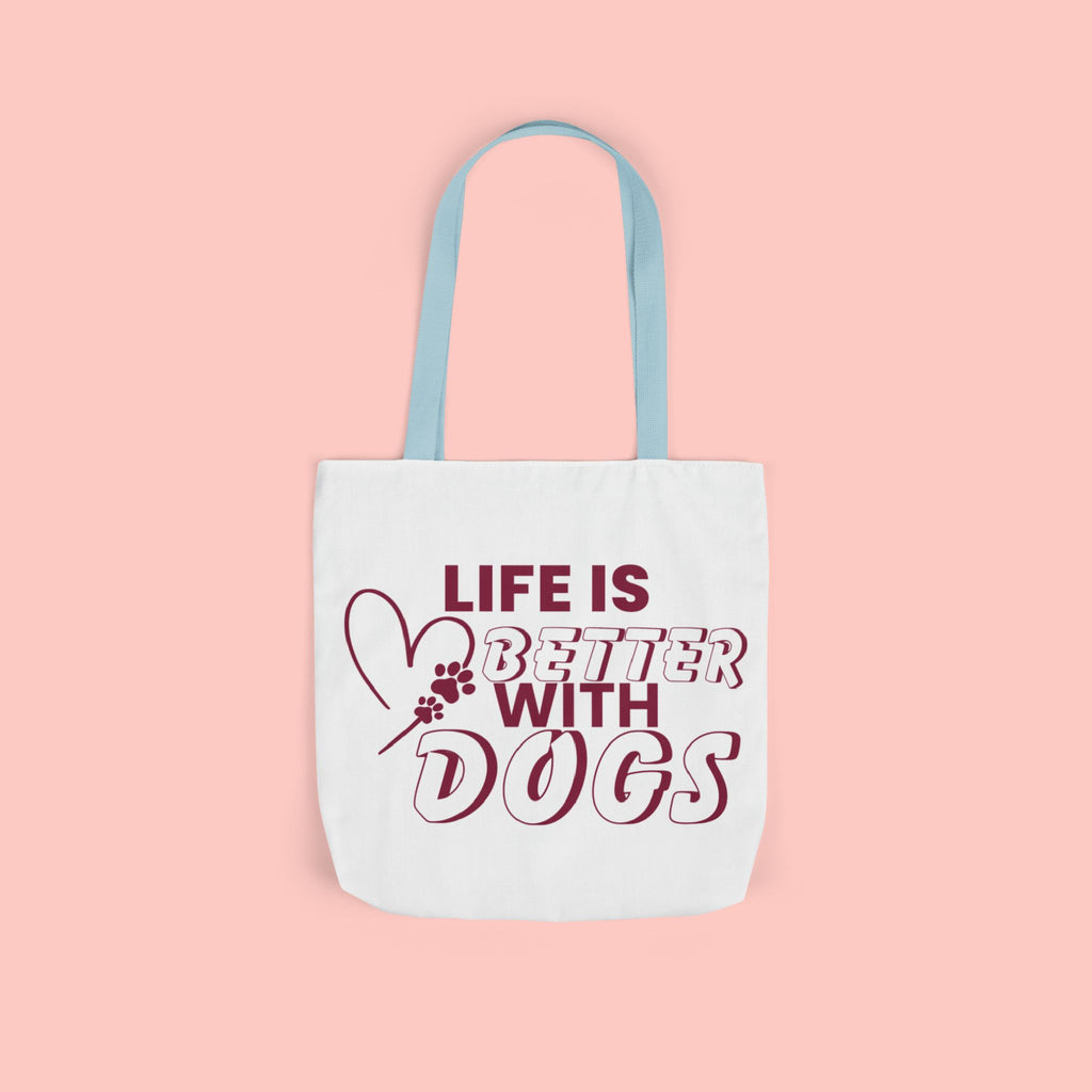 Life Is Better With Dogs Canvas Tote Bag