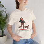 Walk With Your Dog Tee — Cute Dog Walking Graphic T-Shirt