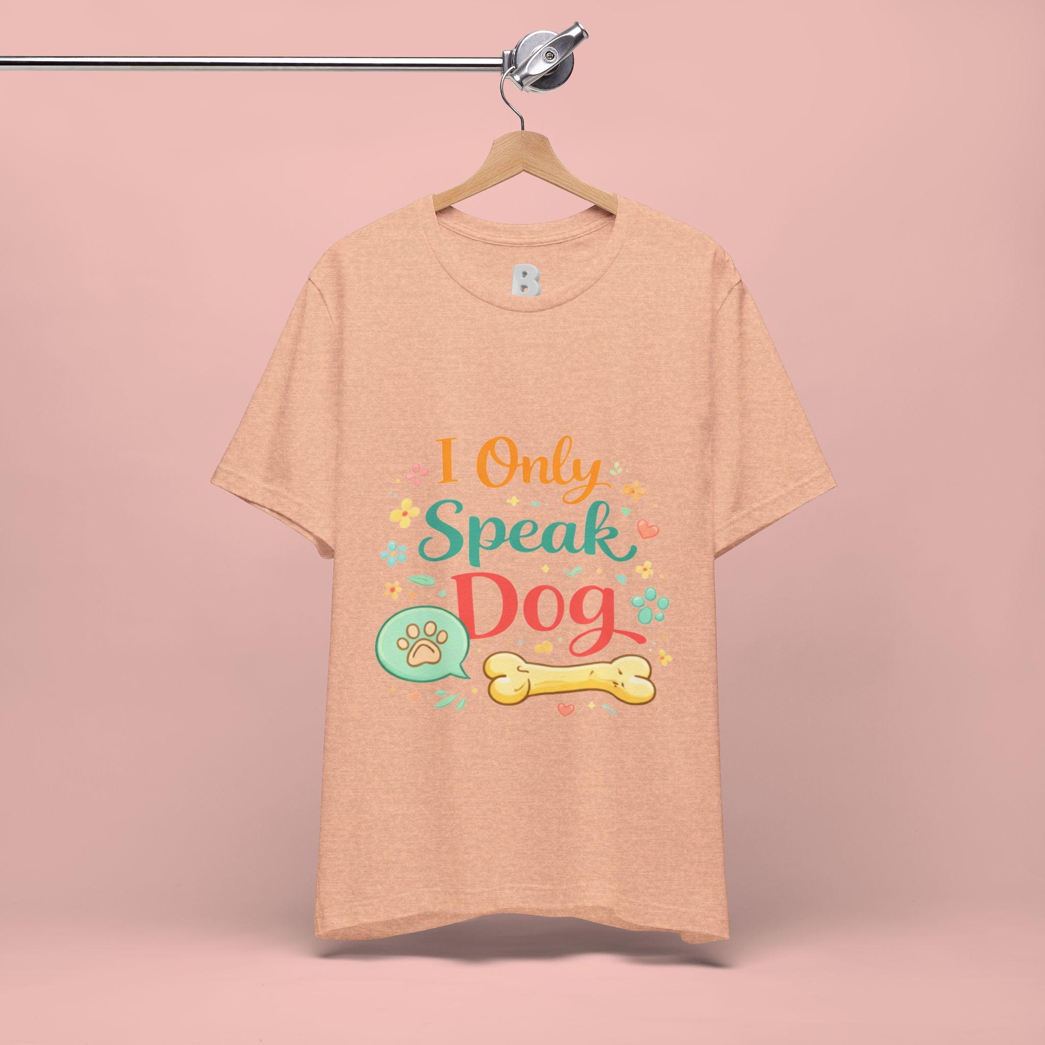 Dog Lover T‑Shirt – "I Only Speak Dog" Cute Paw & Bone Graphic Tee