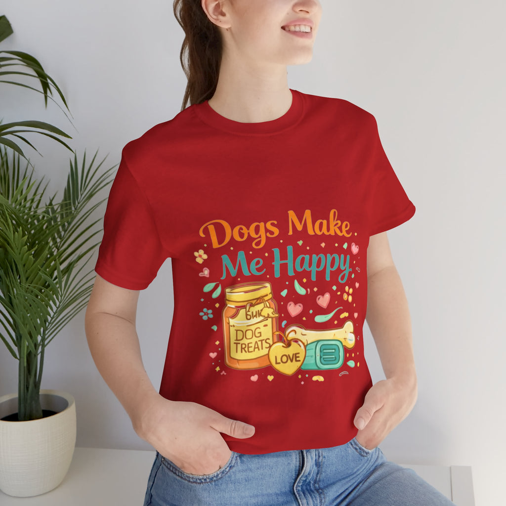 Dogs Make Me Happy T-Shirt