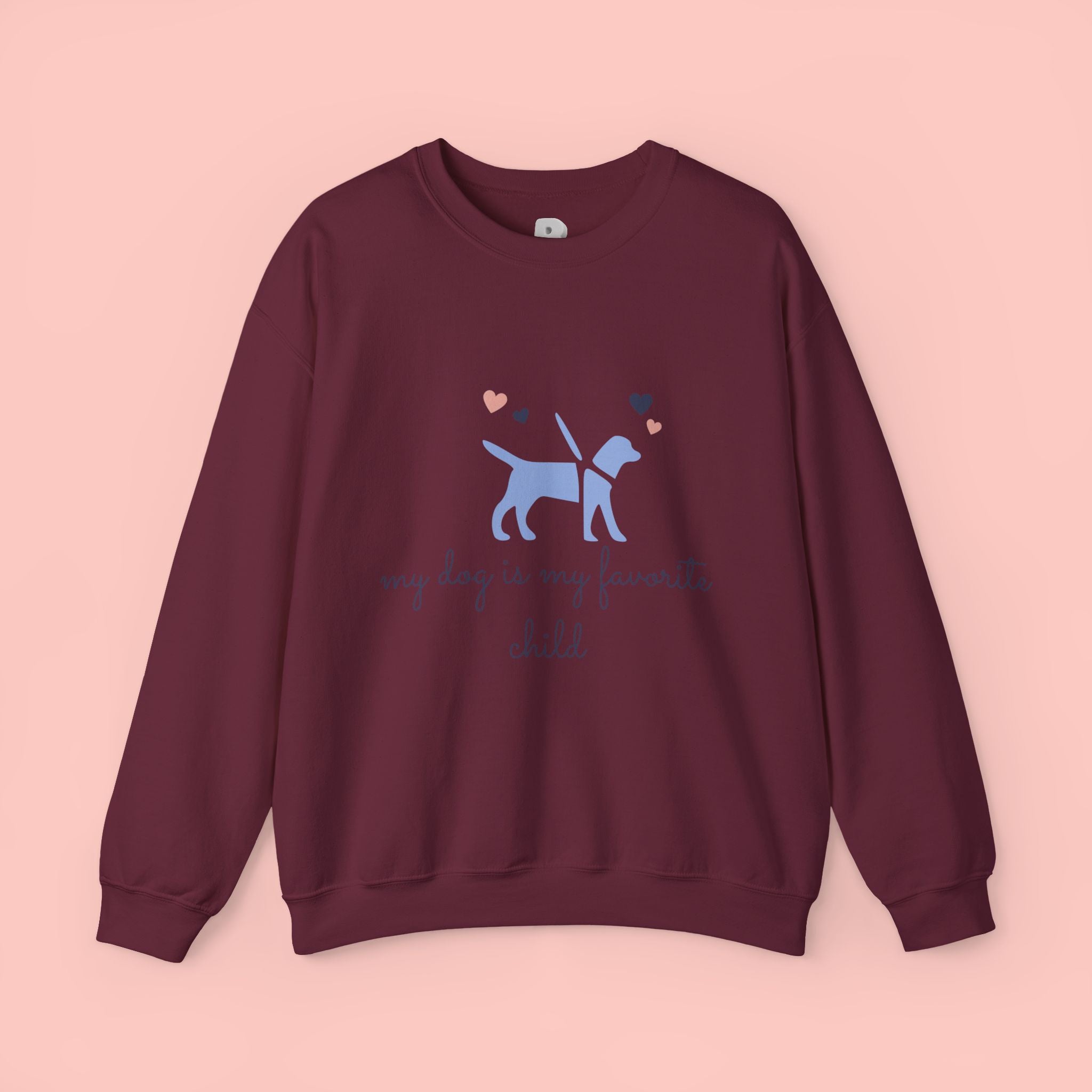 Dog Lover Crewneck Sweatshirt - "My Dog Is My Favorite Child" Graphic