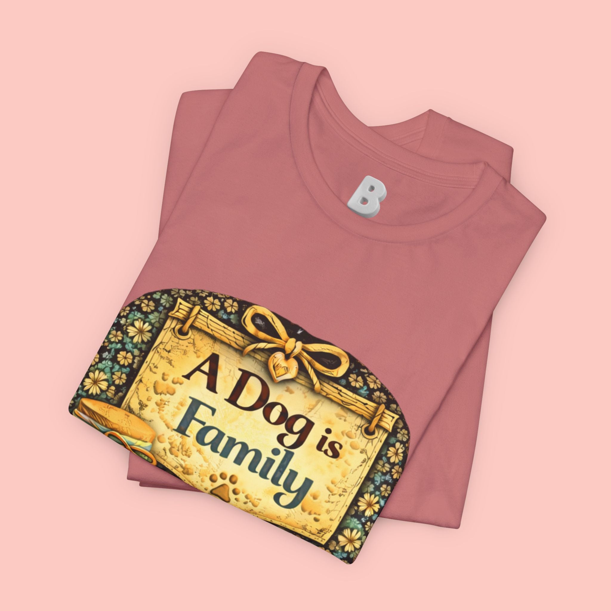 A Dog Is Family T-Shirt - Vintage Pet Lover Tee