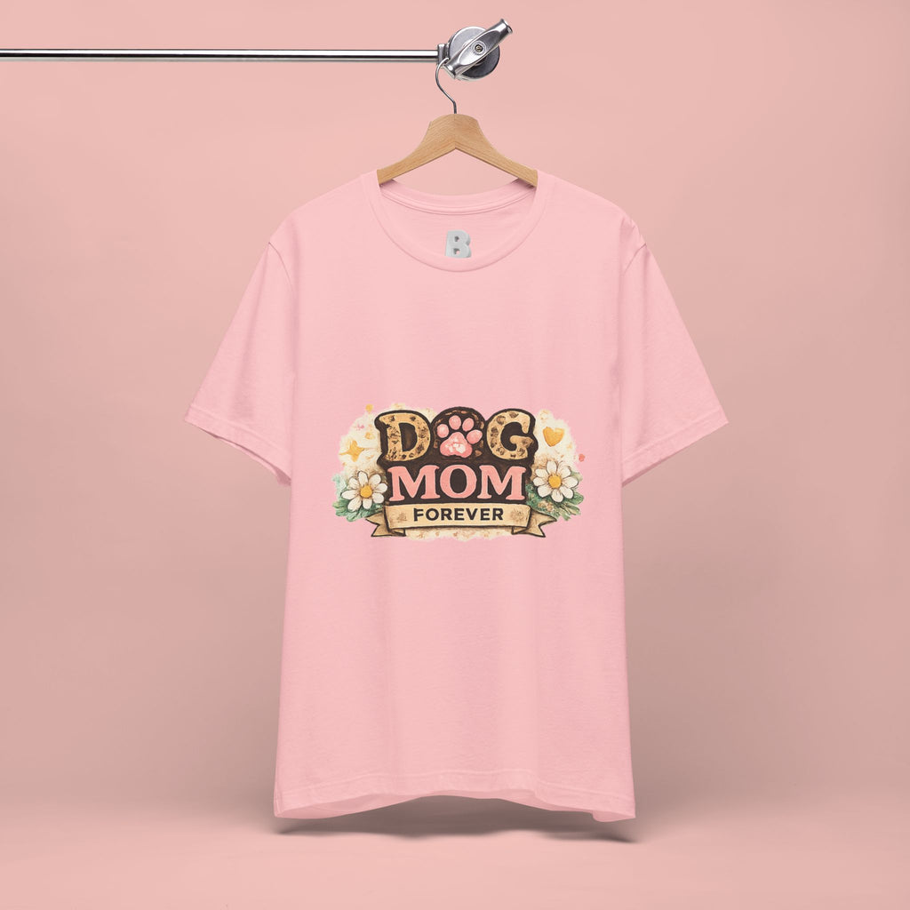 Dog Mom Forever T‑Shirt — Floral Paw Print Tee for Pet Lovers
