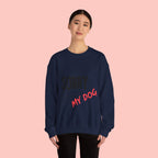 Sorry I Can't I Have Plans With My Dog Sweatshirt