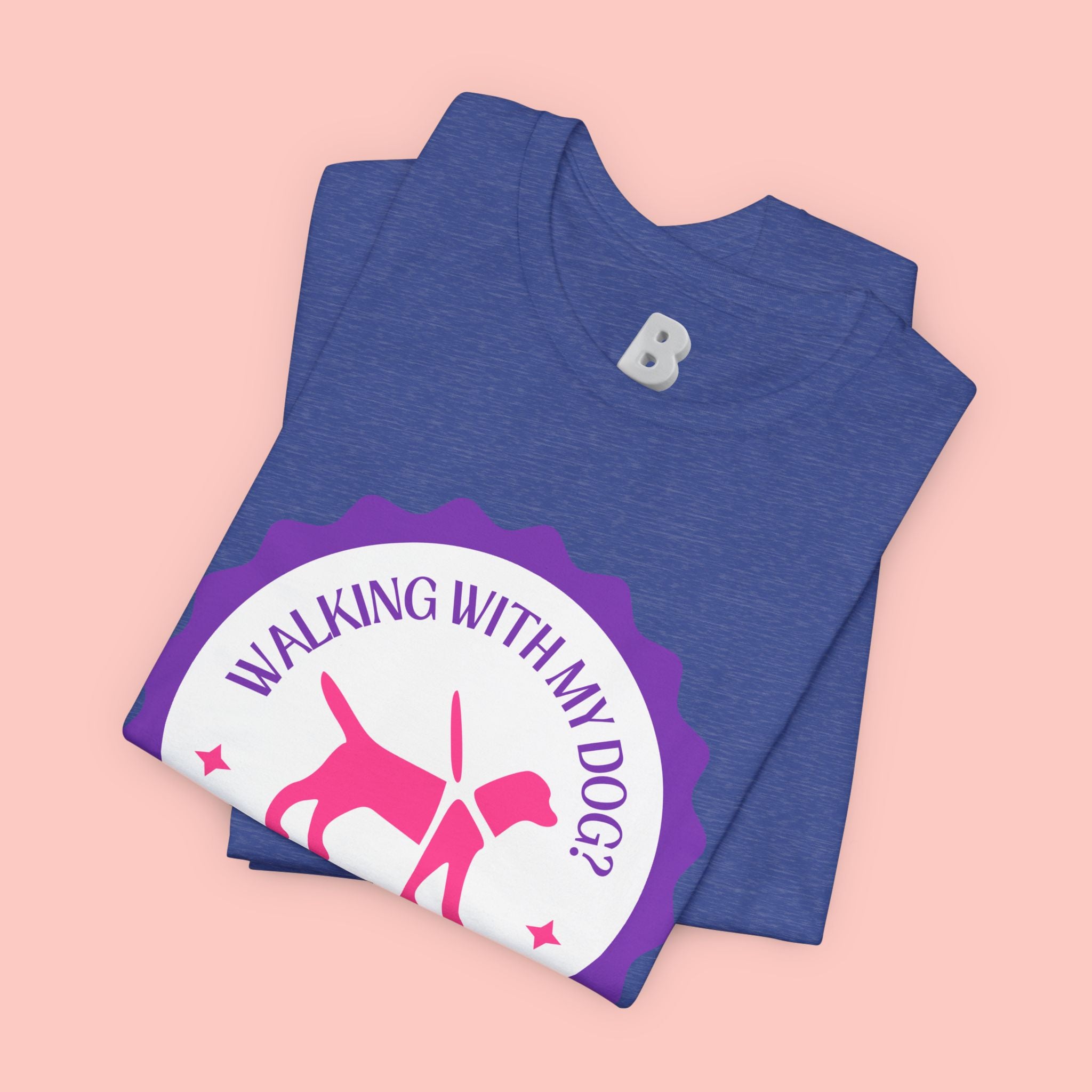 Walking With My Dogs T‑Shirt — "Can't Say No" Dog Lover Tee