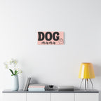 Dog Mama Pink Canvas Wall Art — Heart Pet Mom Decor