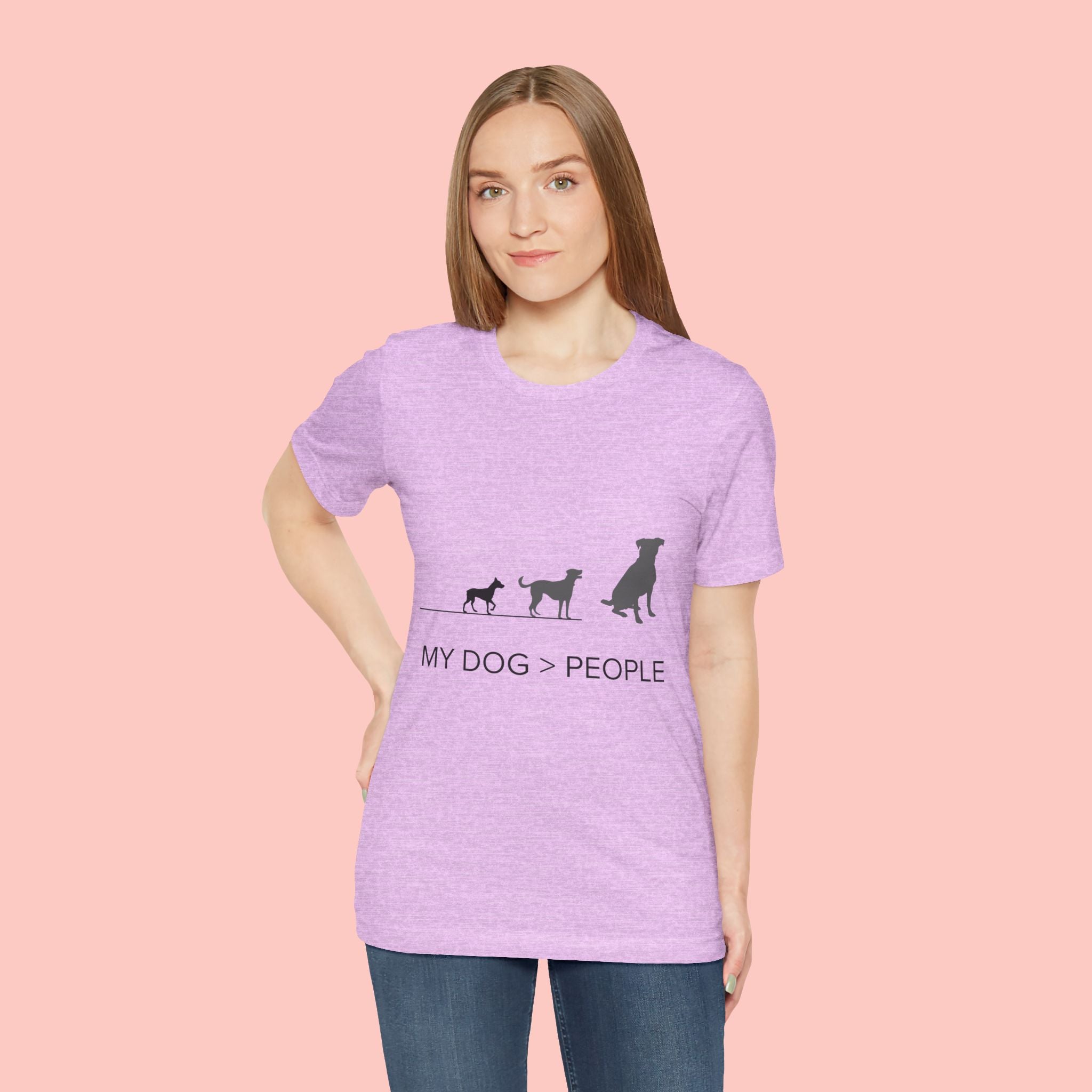 My Dog > People T-Shirt — Funny Dog Lover Tee