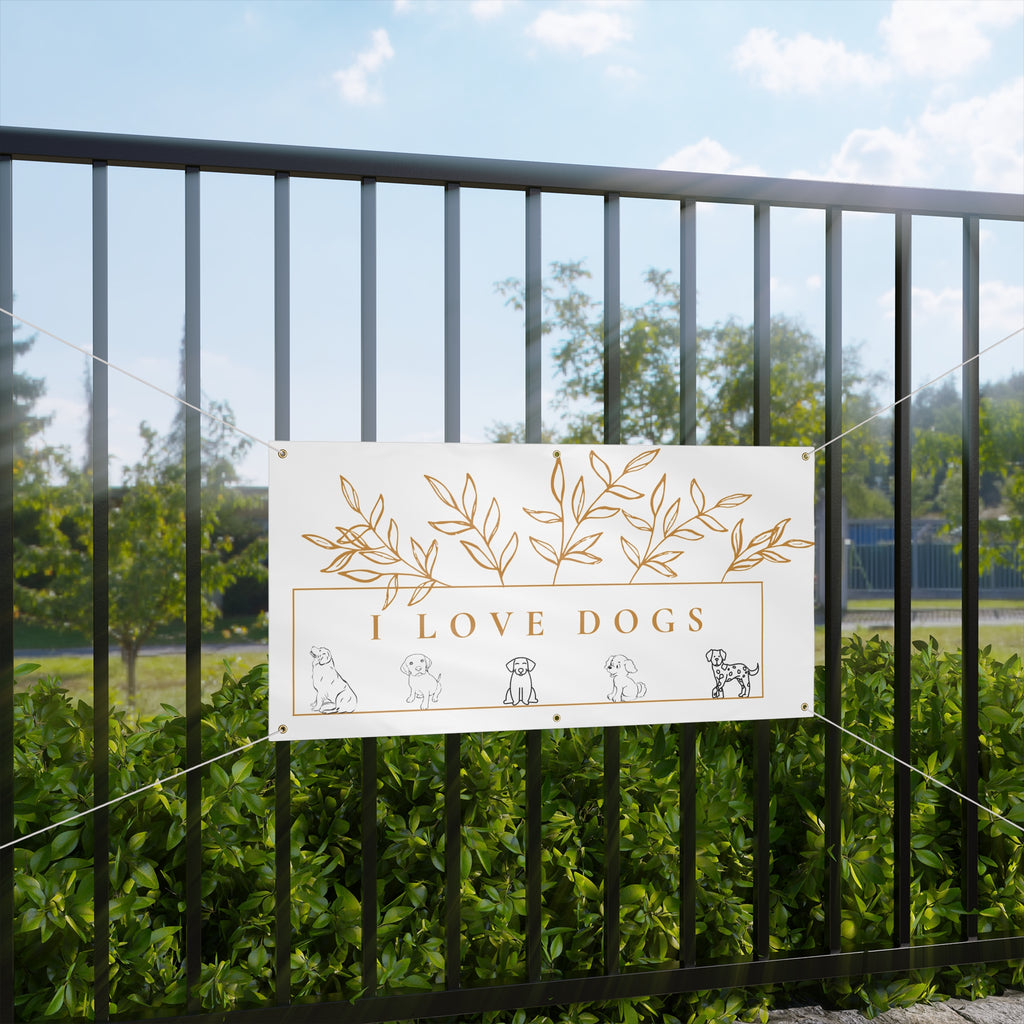 Matte Banner — I Love Dogs Decorative Outdoor/Indoor Sign with Gold Leaf Illustration