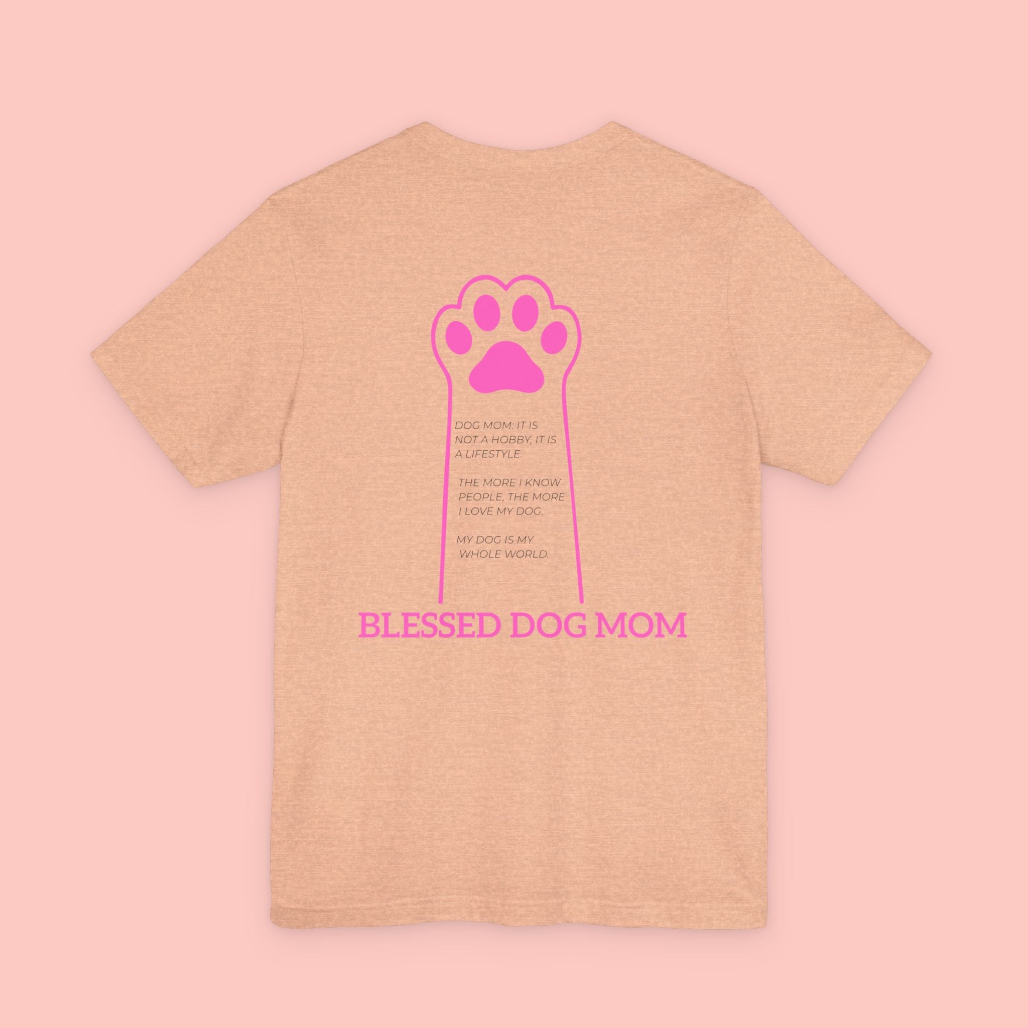 Blessed Dog Mom T-Shirt — Pink Paw Graphic Dog Lover Tee