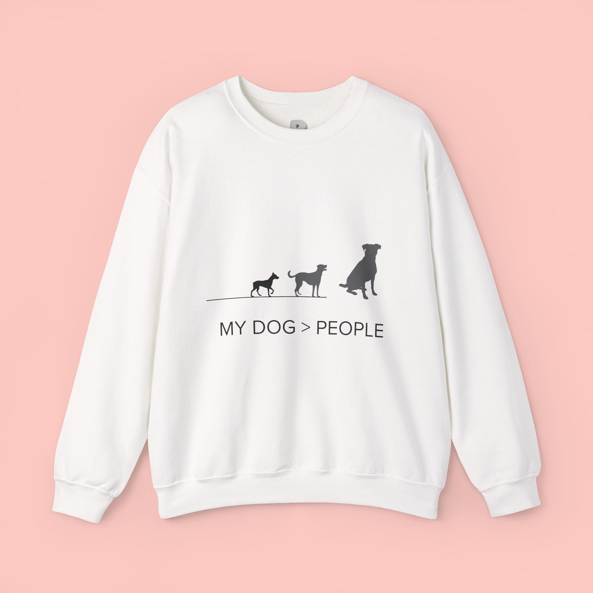 My Dog > People Sweatshirt - Cute Dog Silhouette Crewneck for Dog Lovers