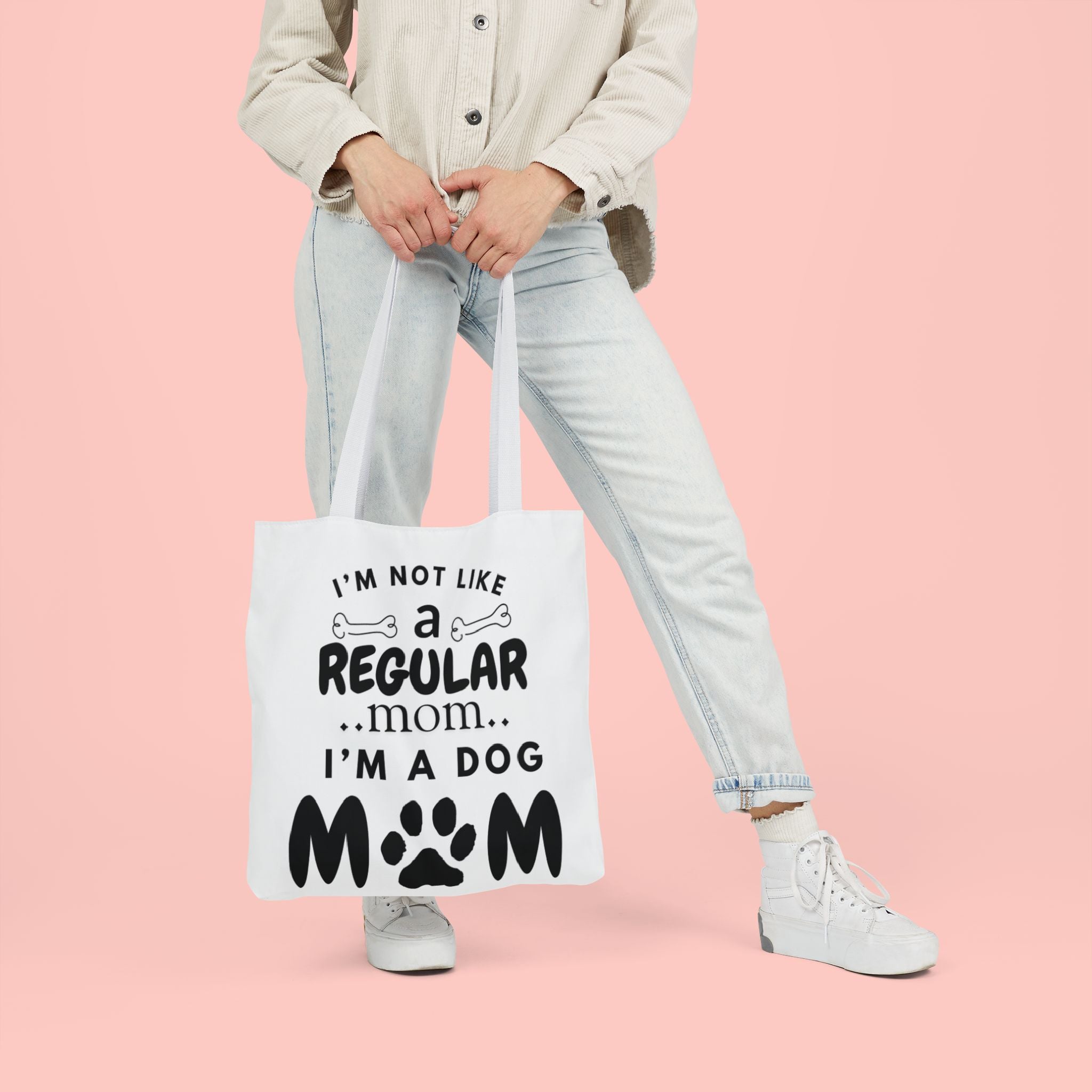 Dog Mom Canvas Tote Bag — “I’m Not Like a Regular Mom… I’m a Dog Mom”