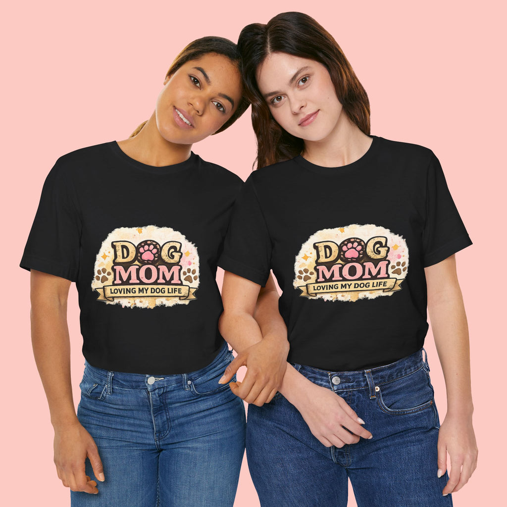 Dog Mom T-Shirt – "Loving My Dog Life" Cute Paw Print Tee for Pet Moms