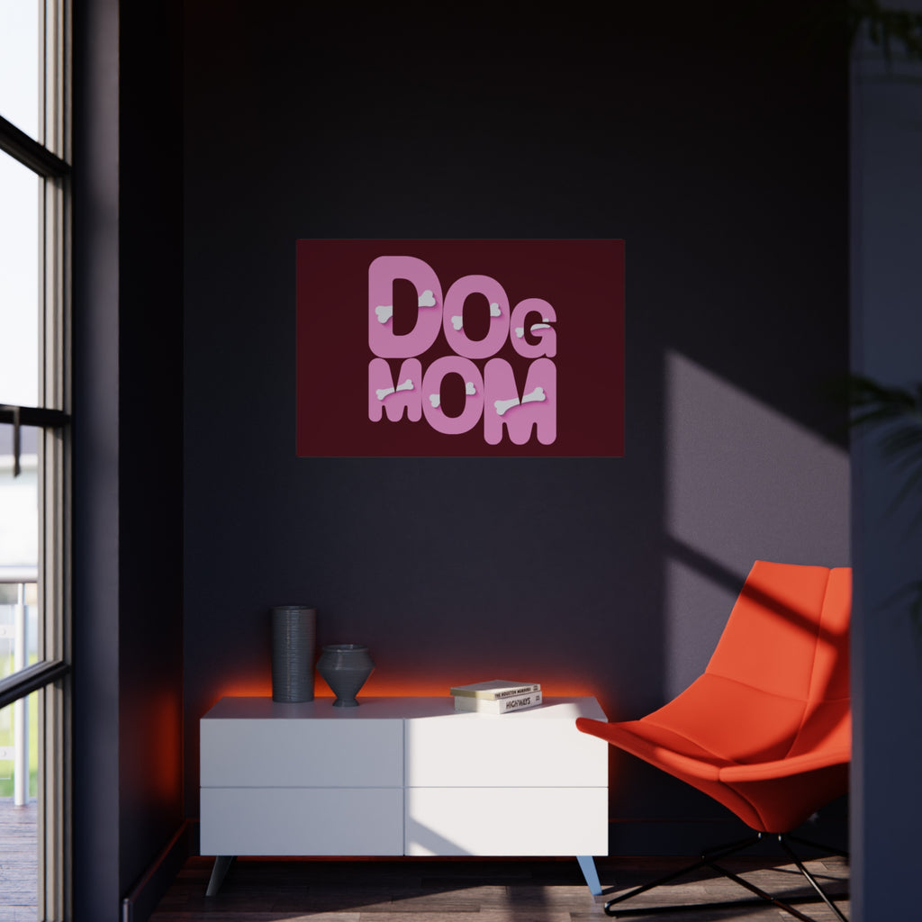 Dog Mom Foam Board Sign — Pink Bold Typography with Bone Accents