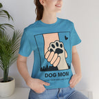 Dog Mom T-Shirt — "Love Your Dog Like a Mom" Paw Print Graphic