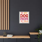In My Dog Mom Era Framed Canvas Wall Art