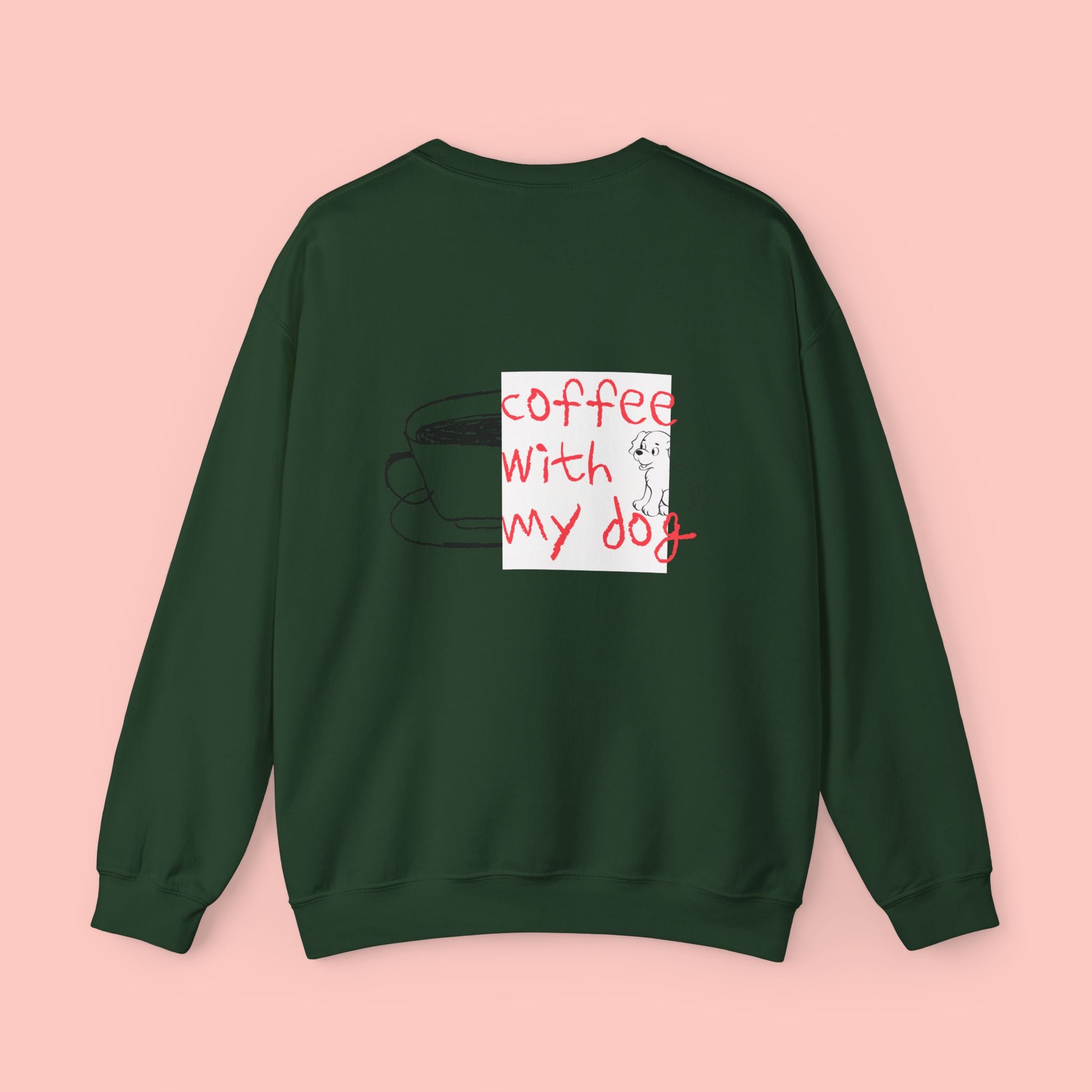 Coffee With My Dog Crewneck Sweatshirt