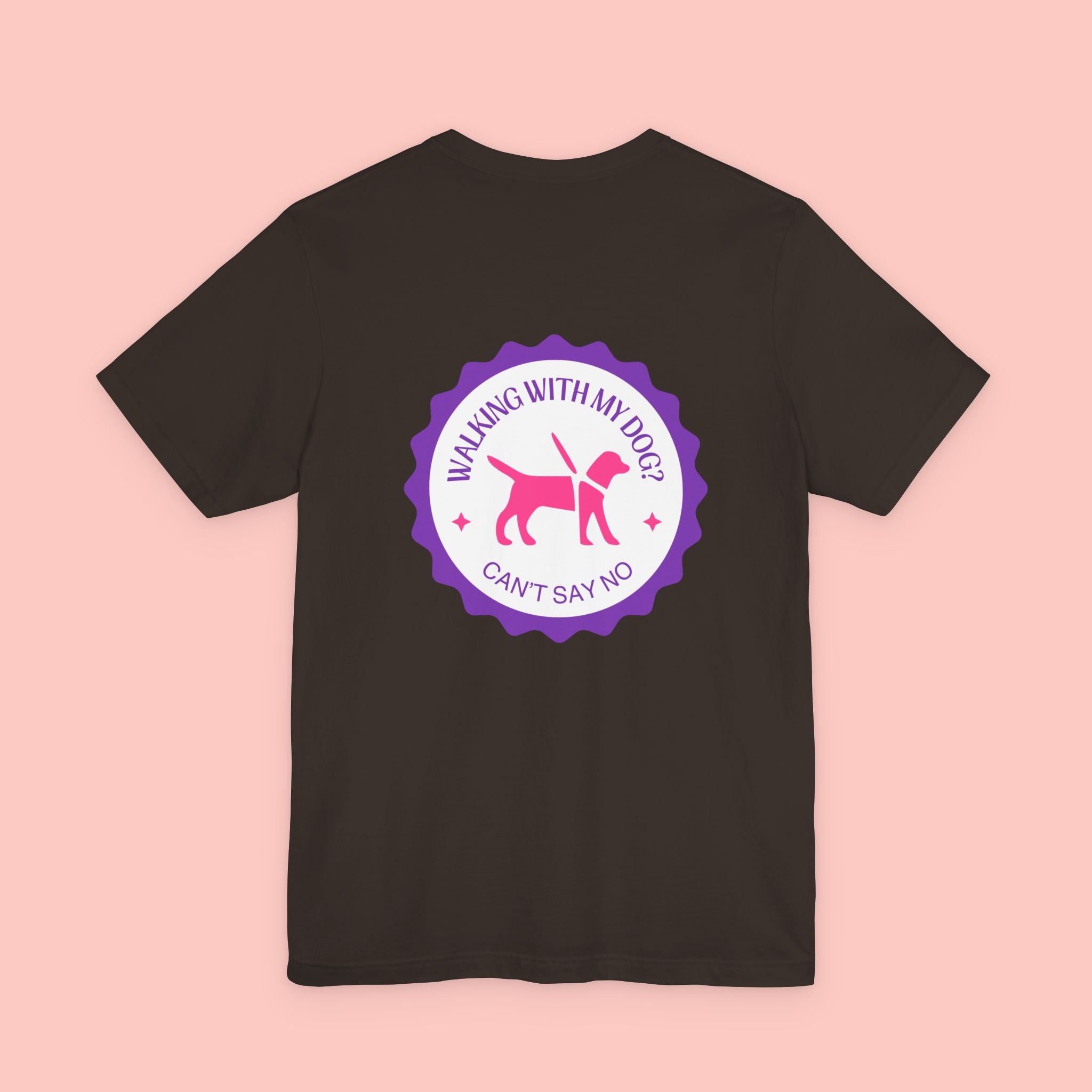Dog Walking T‑Shirt — “Walking With My Dog? Can’t Say No” Cute Pet Lover Tee