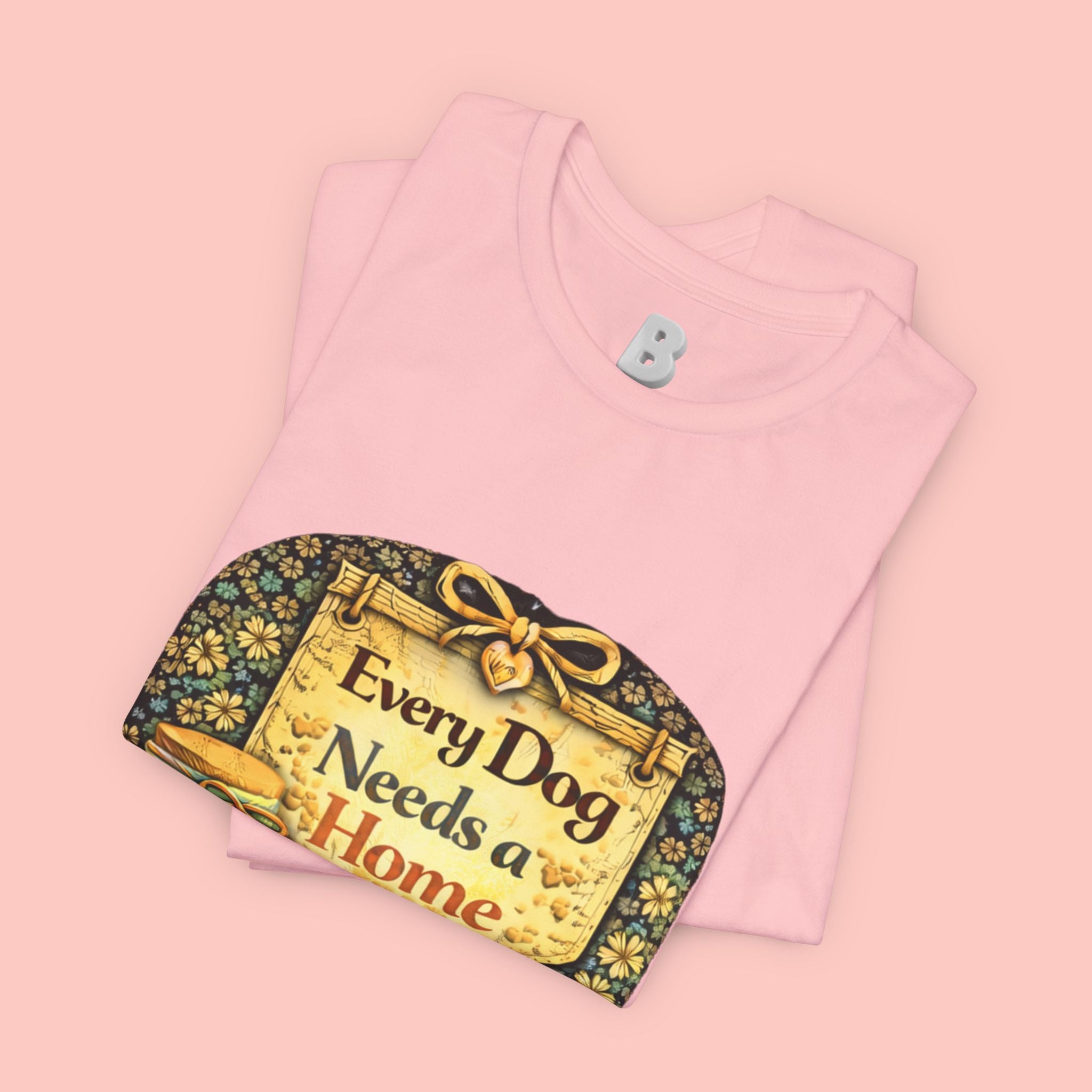 Dog Rescue Tee — "Every Dog Needs a Home" Shelter Support T-Shirt
