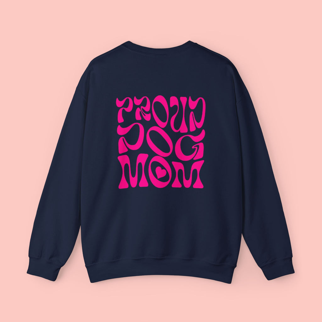 Proud Dog Mom Crewneck Sweatshirt — Retro Pink Graphic