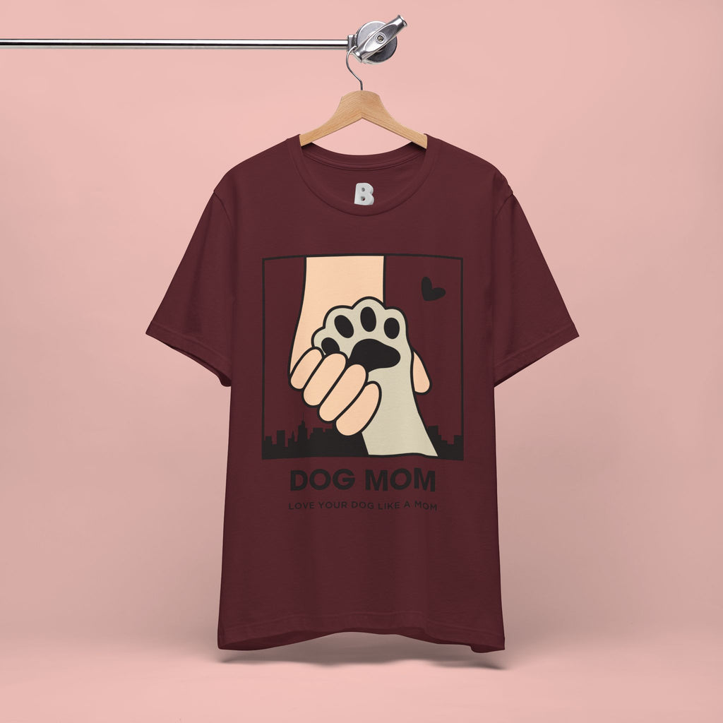 Dog Mom T-Shirt — "Love Your Dog Like a Mom" Paw Print Graphic