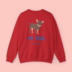 Chihuahua 'My Dog, My Love' Crewneck Sweatshirt