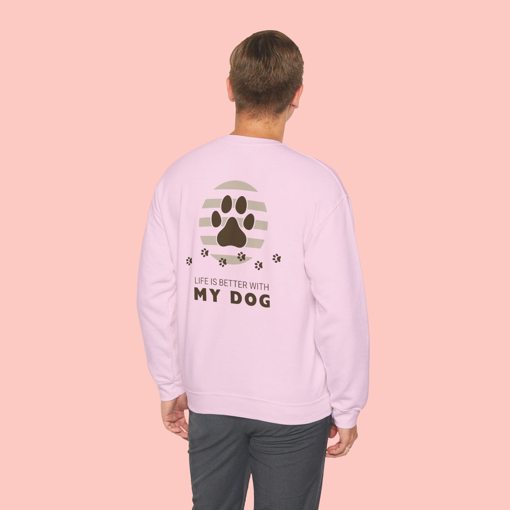 Life Is Better With My Dog Crewneck Sweatshirt
