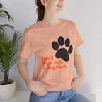 Don’t Mess With A Dog Mom T-Shirt — Paw Print Tee for Dog Lovers