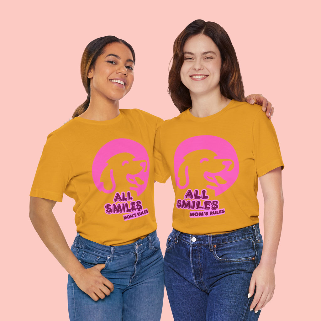 All Smiles Mom's Rules T-Shirt — Cute Pink Dog Graphic Tee for Moms & Pet Lovers