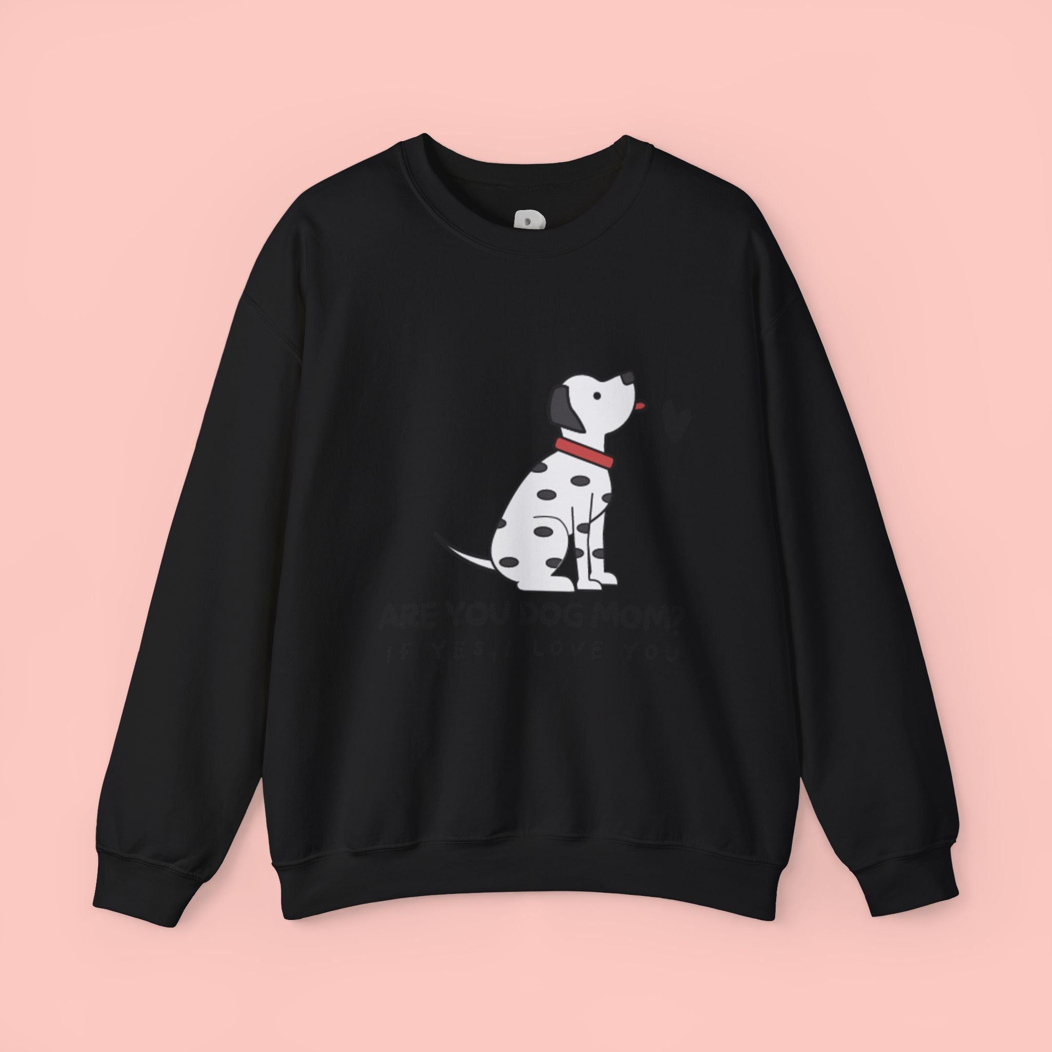 Are You Dog Mom? Cute Dalmatian Crewneck Sweatshirt for Dog Lovers