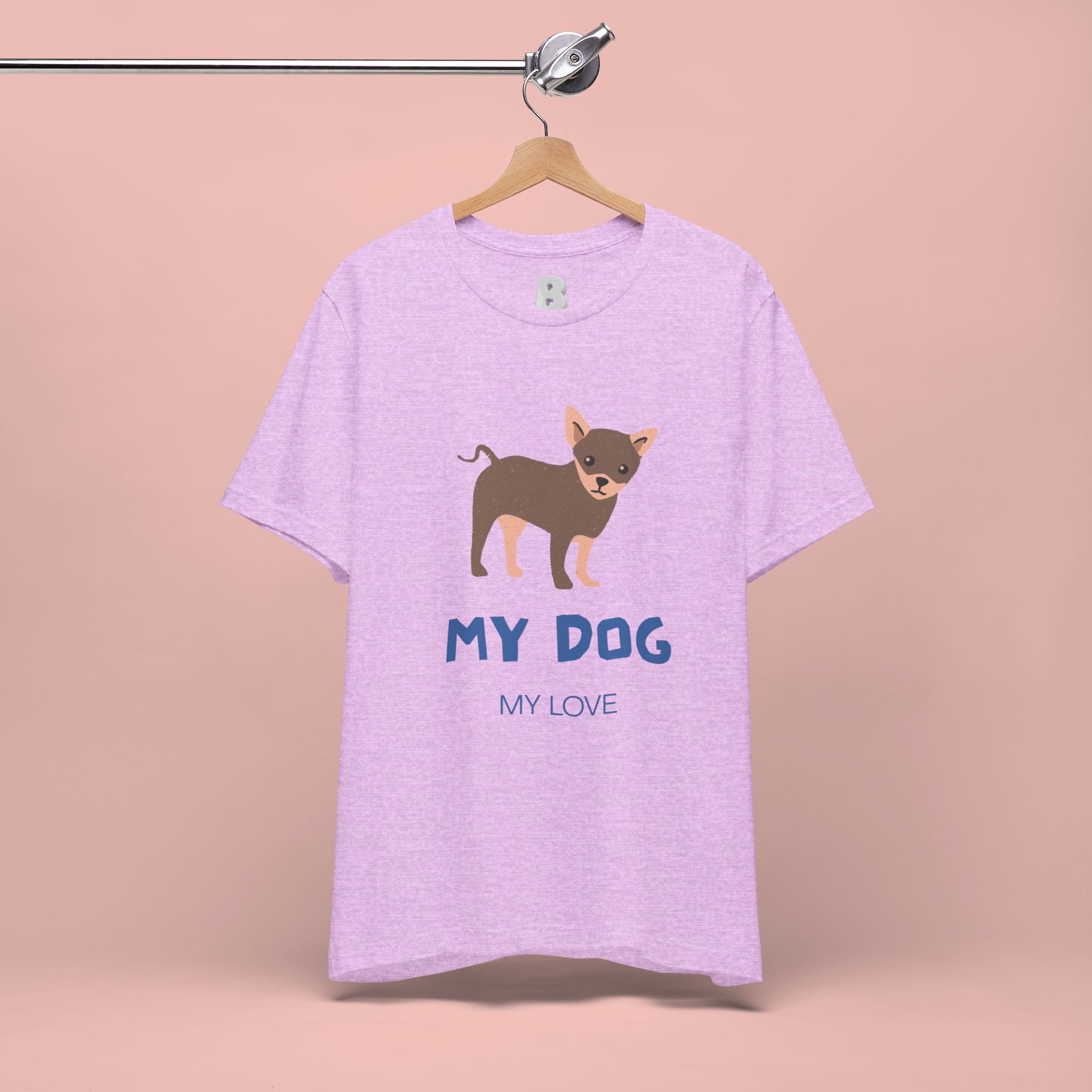 My Dog My Love T-Shirt — Cute Chihuahua Graphic Tee for Dog Lovers