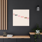 Best Dog Mom Ever Canvas Wall Art — Pink Paw & Bow Matte Stretched Canvas